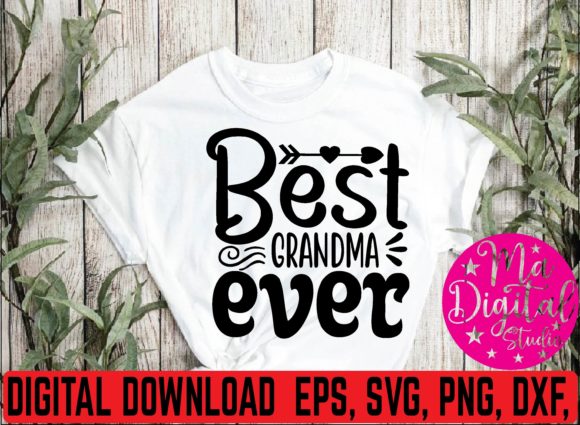 Best Grandma Ever Svg