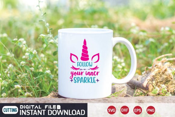 Follow Your Inner Sparkle Svg – Design Review