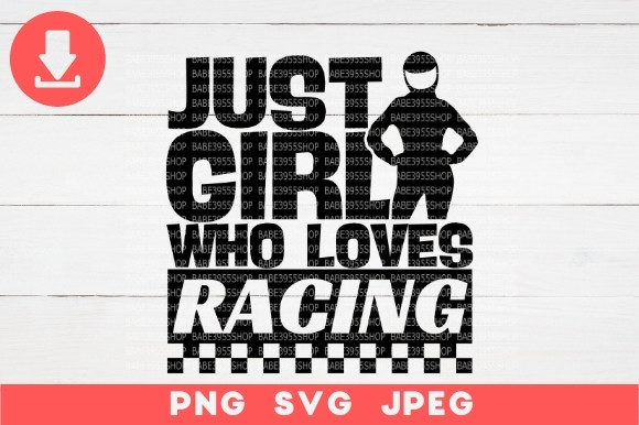 Just a Girl Who Loves Racing, Racing SVG