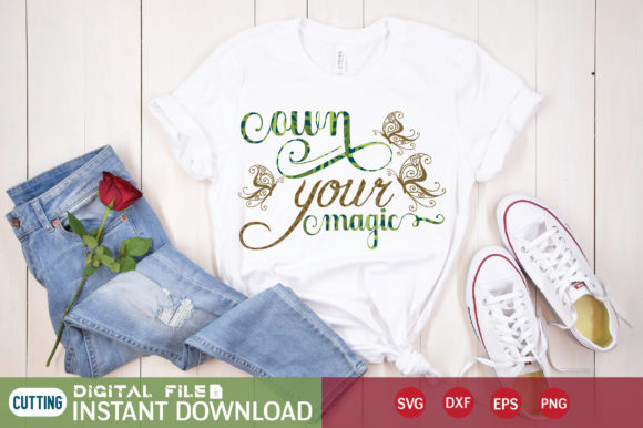 Own Your Magic Sublimation