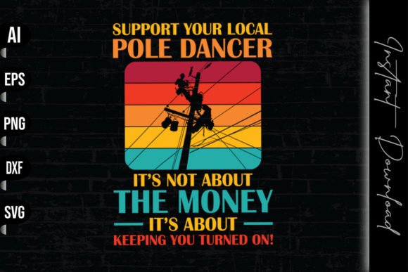 Support Your Pole Dancer Vintage