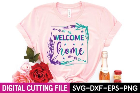 Welcome Home Svg